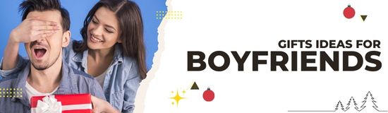 Gift Ideas for Boyfriends – Christmas 2025